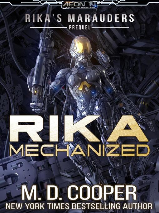 Title details for Rika Mechanized by M. D. Cooper - Available